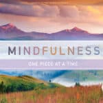 Mindfulness 500pc Jigsaw Puzzle – Mountain