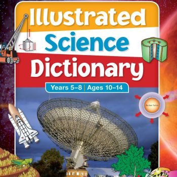 Excel Illustrated Science Dictionary Years 5 – 8